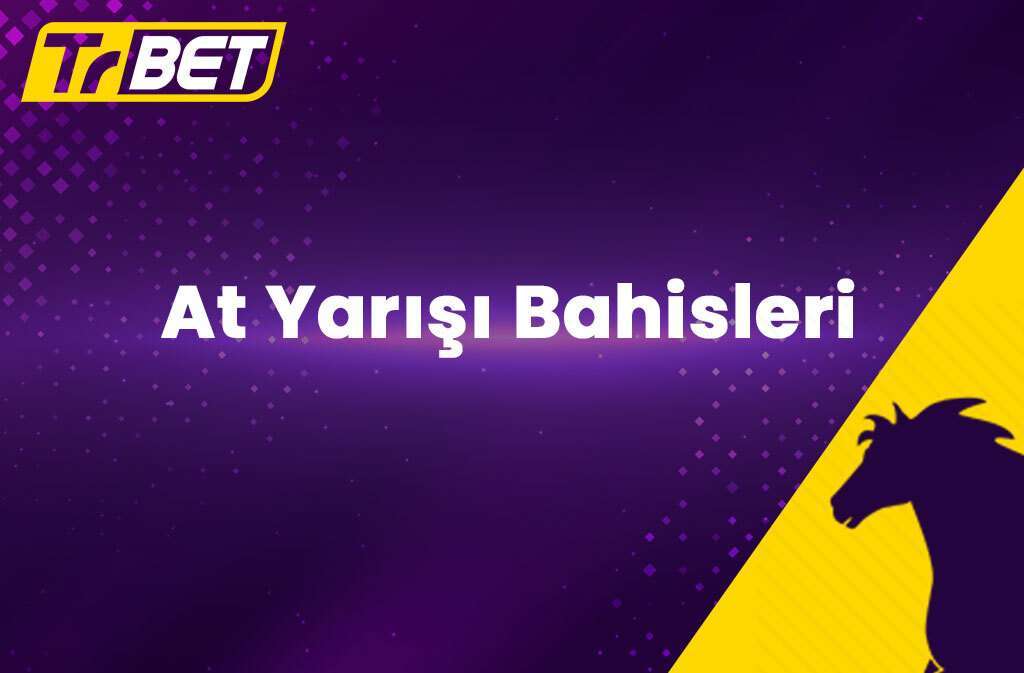 At Yarışı Bahisleri