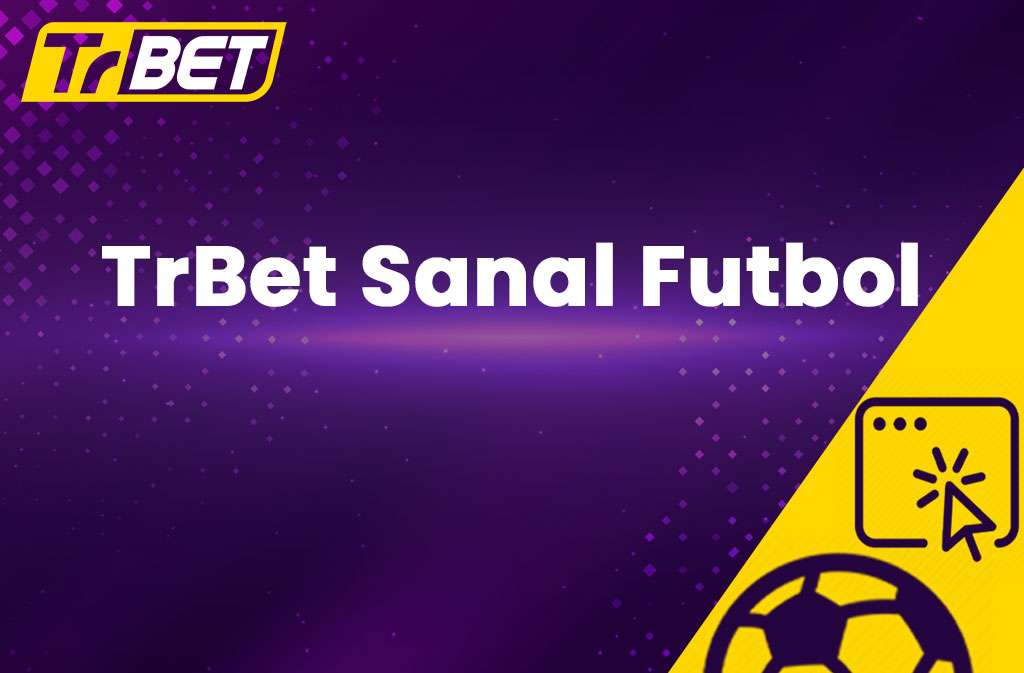 TrBet Sanal Futbol