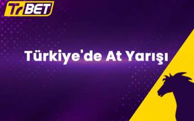 Türkiye’de At Yarışı