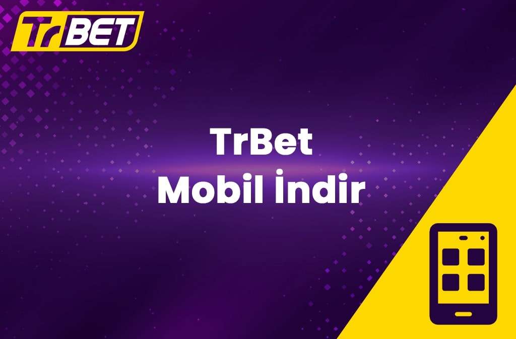 TrBet Mobil İndir