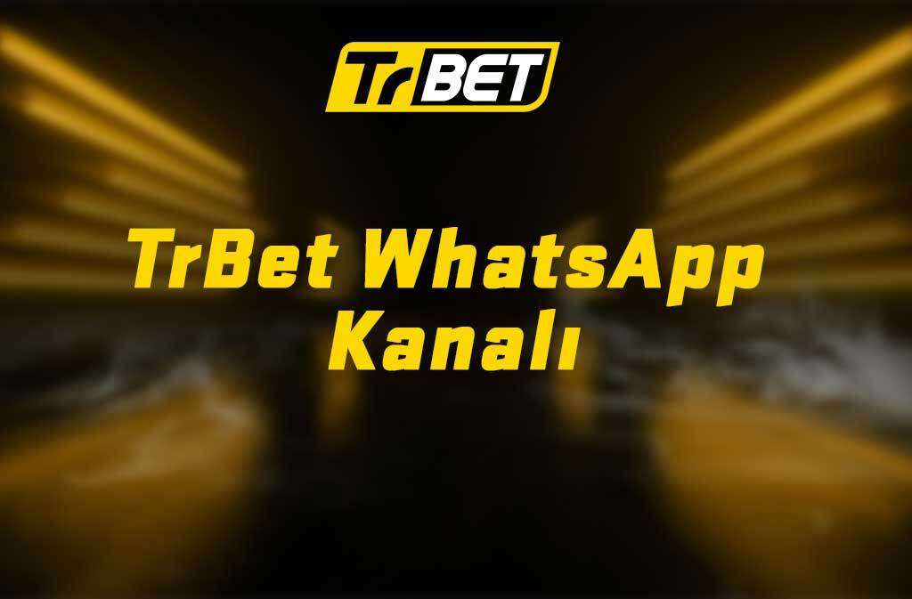 TrBet Whatsapp Kanalı - Anında Güncellemeler ve Özel Bonuslar! TrBet Whatsapp kanalına katılın, en son güncellemeleri ve özel bonus fırsatlarını kaçırmayın. Hemen abone olun!