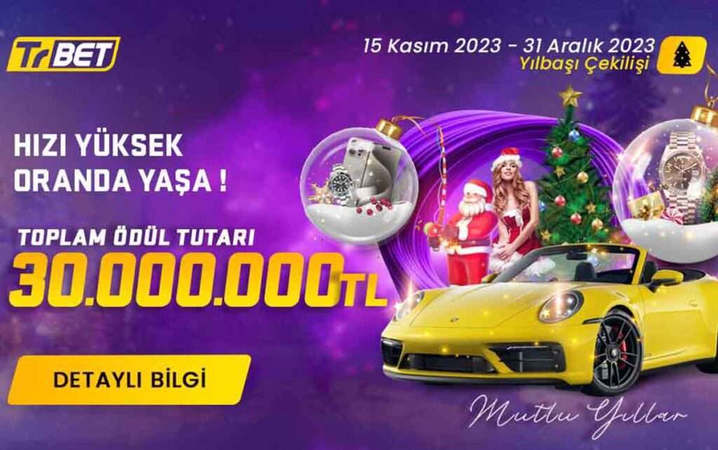 2023'ü TrBet'in Büyük Yılbaşı Çekilişi ile karşılayın ve muazzam ödüller kazanma şansını yakalayın! 30 milyon TL değerindeki ödül havuzunda Porsche 911, Rolex saatler ve çok daha fazlası sizleri bekliyor. Bu eşsiz fırsatı kaçırmayın, yılın en büyük çekilişinde yerinizi alın ve yeni yıla şansla başlayın!