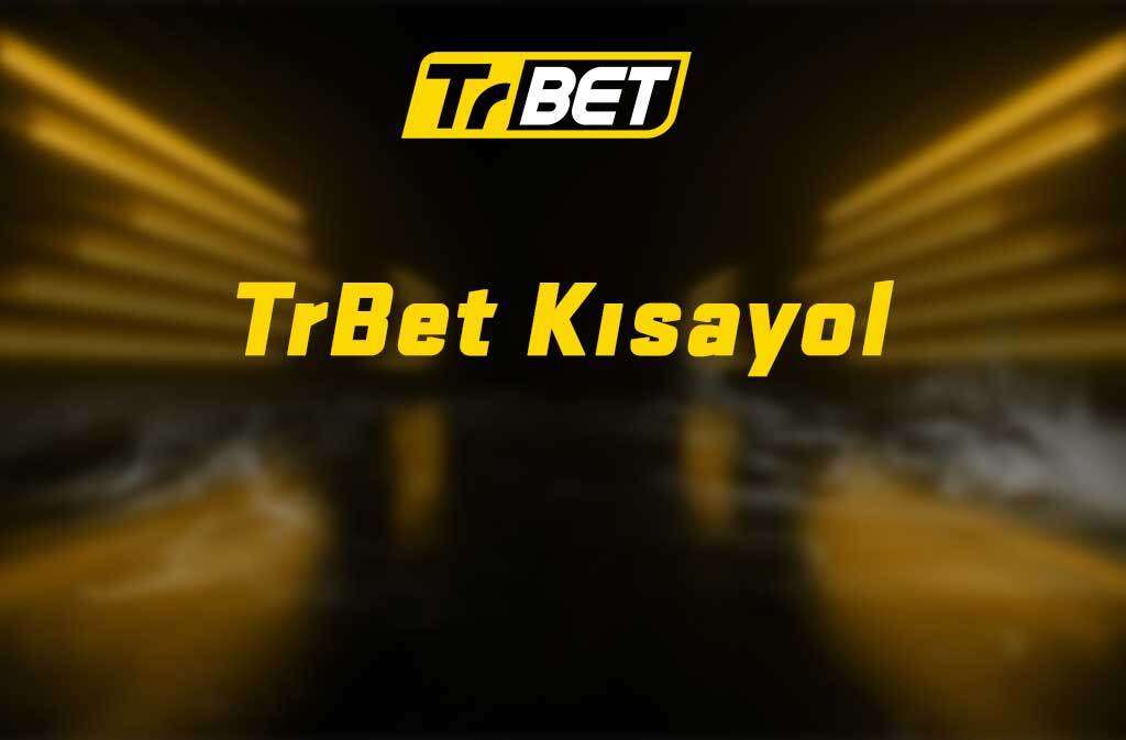 TrBet Kısayol