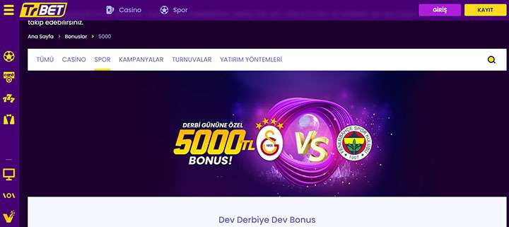 Derbi Gününe Özel 5000 TL Bonus!